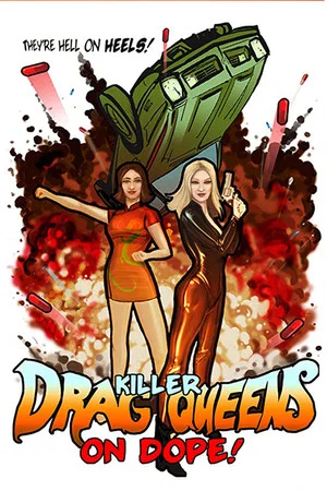 Постер: Killer Drag Queens on Dope