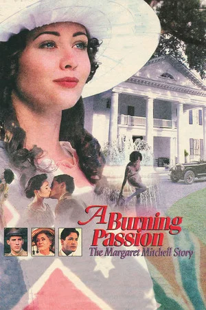 Постер: A Burning Passion: The Margaret Mitchell Story