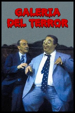 Постер: Galería del terror