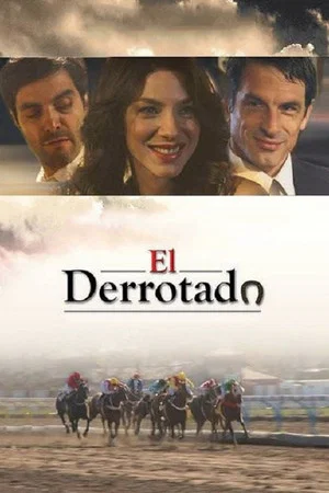 Постер: El derrotado