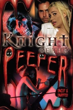 Постер: Knight of the Peeper