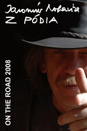 Постер: Jaromír Nohavica: Z podia – On The Road 2008