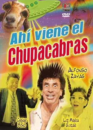 Постер: Here Comes the Chupacabra