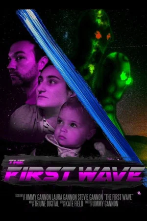 Постер: The First Wave