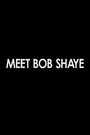 Постер: Meet Bob Shaye