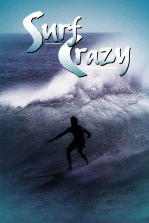 Постер: Surf Crazy