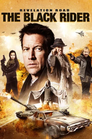 Постер: Revelation Road 3: The Black Rider
