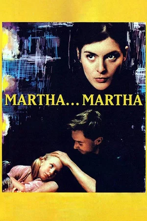 Постер: Martha... Martha