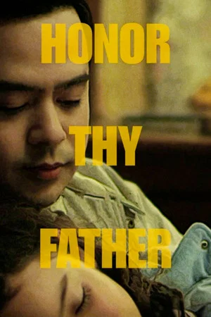 Постер: Honor Thy Father