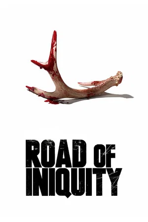 Постер: Road of Iniquity