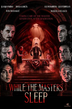 Постер: While the Masters Sleep