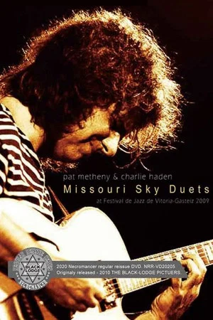Постер: Pat Metheny & Charlie Haden - The Missouri Sky Duets Live