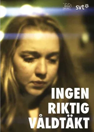 Постер: Ingen riktig våldtäkt