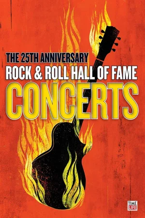 Постер: Bruce Springsteen & The E-Street Band - The 25th Anniversary Rock and Roll Hall of Fame Concerts