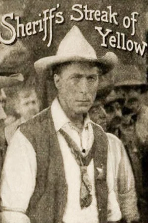 Постер: The Sheriff's Streak of Yellow