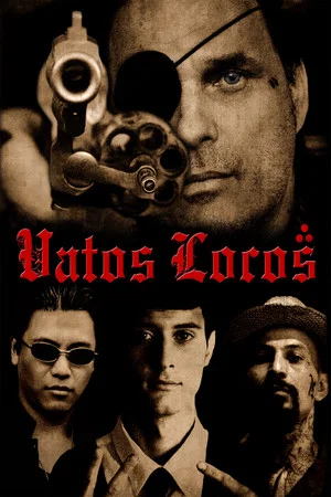 Постер: Vatos Locos
