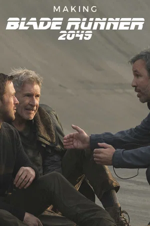 Постер: Blade Runner 2049: Behind the Scenes