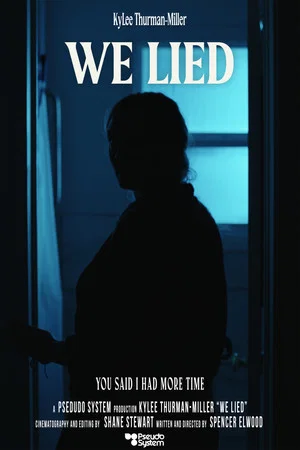 Постер: We Lied