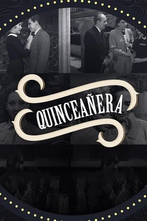Постер: Quinceañera