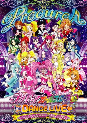 Постер: Pretty Cure All Stars DX the Dance Live♥: Miracle Dance Stage e Youkoso
