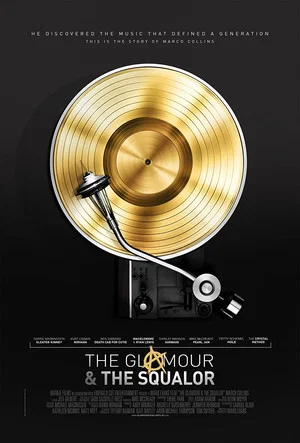 Постер: The Glamour & the Squalor
