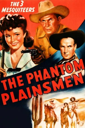 Постер: The Phantom Plainsmen