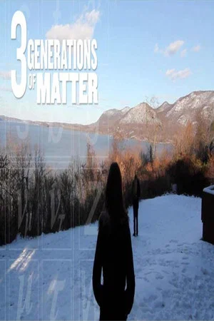 Постер: Three Generations of Matter