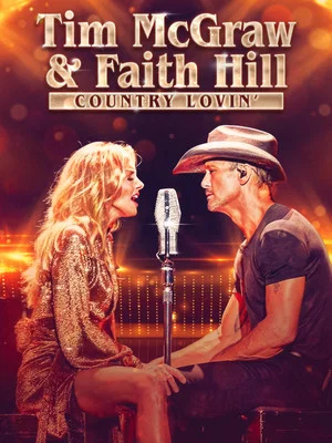 Постер: Tim McGraw and Faith Hill: Country Lovin'