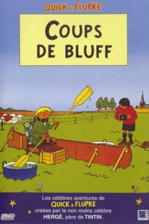 Постер: Quick et Flupke - Coup de bluff