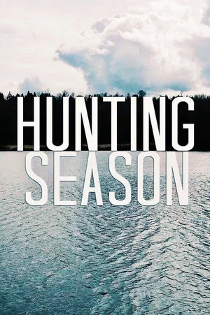 Постер: Hunting Season
