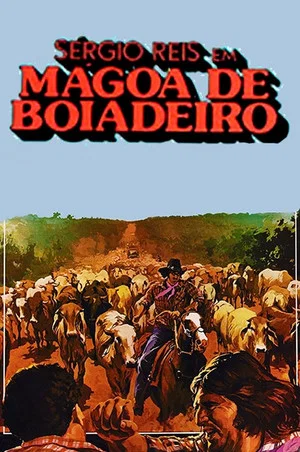 Постер: Mágoa de Boiadeiro