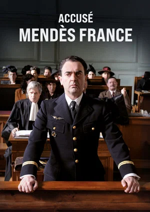 Постер: Accusé Mendès France