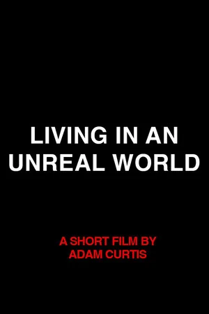 Постер: Living in an Unreal World