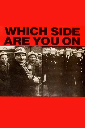 Постер: Which Side Are You On?