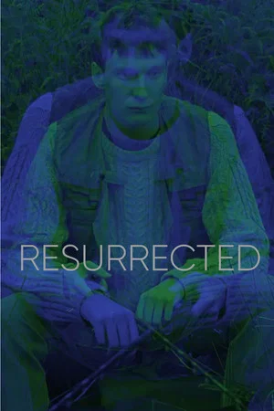 Постер: Resurrected