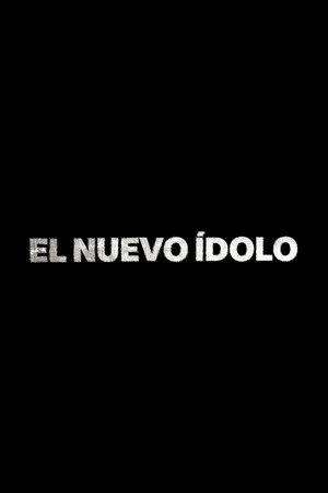 Постер: El Nuevo Ídolo