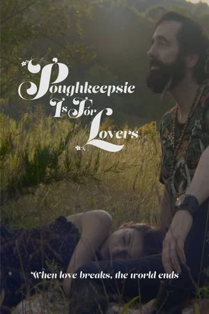 Постер: Poughkeepsie is for Lovers