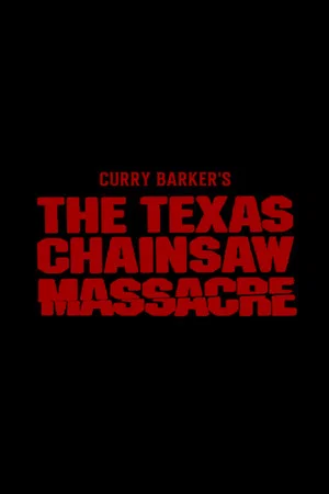 Постер: Untitled Texas Chainsaw Massacre Film