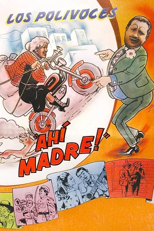 Постер: ¡Ahí, madre!