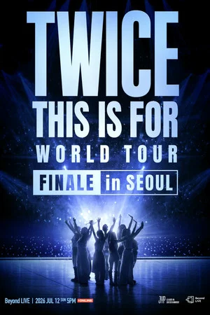 Постер: TWICE 〈THIS IS FOR〉 WORLD TOUR FINALE in SEOUL