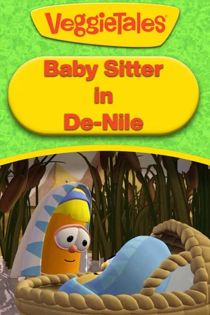 Постер: VeggieTales: Baby Sitter in De-Nile