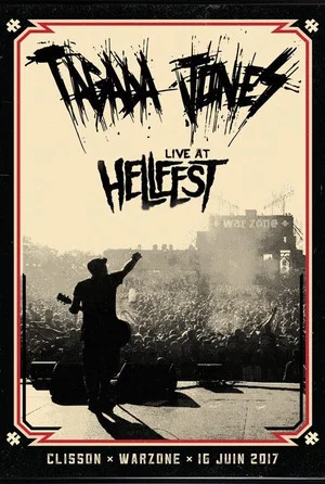 Постер: Tagada jones - Live au Hellfest