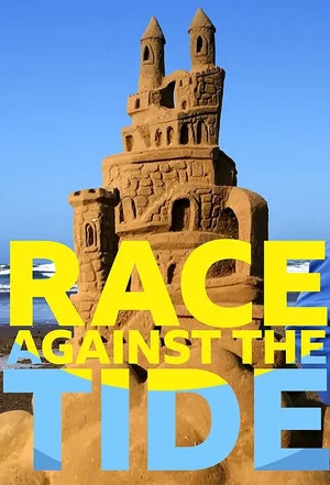 Постер: Race Against the Tide