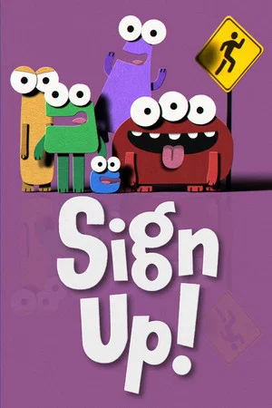 Постер: Sign Up!