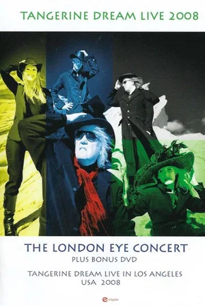 Постер: Tangerine Dream - The London Eye Concert