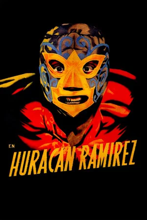 Постер: Huracán Ramírez