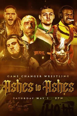 Постер: GCW Ashes to Ashes