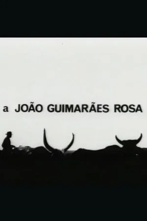 Постер: A João Guimarães Rosa