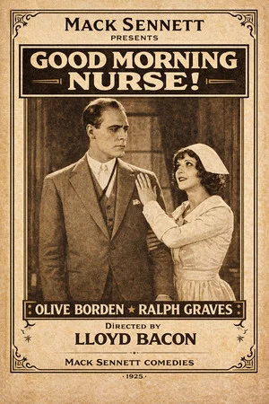 Постер: Good Morning, Nurse