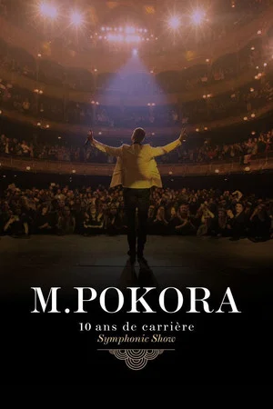 Постер: M.Pokora : 10 Ans de carrière (Symphonic Show)